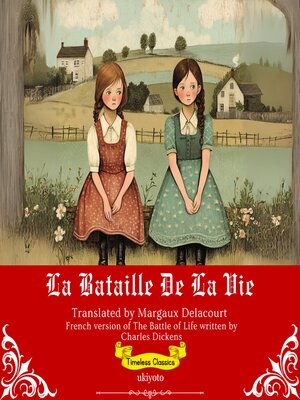 cover image of La bataille de la vie | French Translation of the Battle of Life